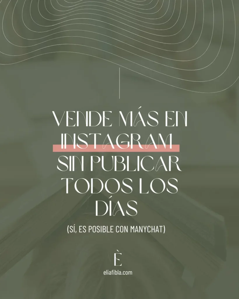 vende mas en instagram sin estar todos los dias - elia fibla
